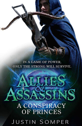 Allies & Assassins A Conspiracy of Princes